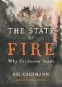 Obi Kaufmann: The State of Fire, Buch