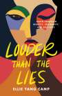 Ellie Yang Camp: Louder Than the Lies, Buch