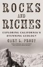 Gary L Prost: Rocks and Riches, Buch