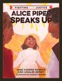 Sage Andrew Romero: Alice Piper Speaks Up, Buch