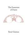 Henry Fohr: The Esoterism of Dante, Buch
