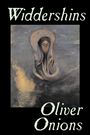 Text: "Widdershins", "Oliver Onions". Illustration einer mystischen, schwebenden Figur auf dunklem Hintergrund.