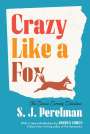 S J Perelman: Crazy Like a Fox, Buch
