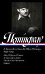 Ernest Hemingway: Ernest Hemingway: A Farewell to Arms & Other Writings 1927-1932 (Loa #384), Buch