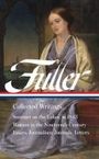 Margaret Fuller: Margaret Fuller: Collected Writings (Loa #388), Buch