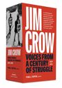 Tyina L Steptoe: Jim Crow: Voices from a Century of Struggle 1876-1976, Div.