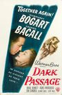 "Together again! Humphrey Bogart, Lauren Bacall, Warner Bros., Dark Passage." Paar in inniger Umarmung, gezeichnete Szene.