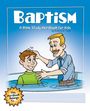 "Baptism: A Bible Study Workbook for Kids" oben. Illustration: Pastor tauft Junge in Wasser. Unten steht: "This Workbook Belongs To..."