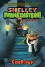 Colleen Madden: Shelley Frankenstein! (Book One): Cowpiggy, Buch