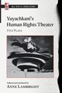 : Yuyachkani's Human Rights Theater, Buch