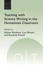 : Teaching with Science Writing in the Humanities Classroom, Buch