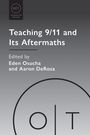 „Teaching 9/11 and Its Aftermaths“, herausgegeben von Eden Osucha und Aaron DeRosa. Oben links ein Logo mit „OT“.