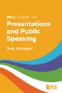 „MLA Guide to Presentations and Public Speaking“ von Amy Arbogast. Bunte Wellenmuster, „MLA GUIDES“-Logo unten rechts.
