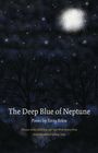 Terry Belew: The Deep Blue of Neptune, Buch