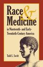 Text: "Race & Medicine in Nineteenth- and Early-Twentieth-Century America" von Todd L. Savitt. Illustration: profil eines Mannes.