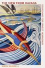 Mark Burrell: The View from Havana, Buch