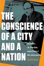 David M Murray: The Conscience of a City and a Nation, Buch