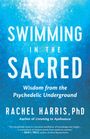 Rachel Harris: Swimming in the Sacred, Buch