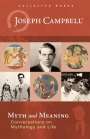 Joseph Campbell: Myth and Meaning: Conversations on Mythology and Life, Buch