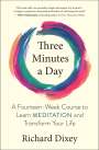 Richard Dixey: Three Minutes a Day, Buch