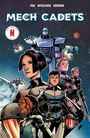 Greg Pak: Mech Cadets: Command and Control, Buch