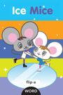 Harriet Ziefert: Ice Mice, Buch
