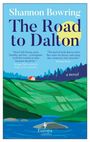Shannon Bowring: The Road to Dalton, Buch