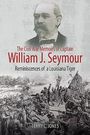 : The Civil War Memoirs of Captain William J. Seymour, Buch
