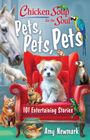 Amy Newmark: Chicken Soup for the Soul: Pets, Pets, Pets, Buch