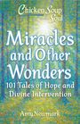 Amy Newmark: Chicken Soup for the Soul: Miracles and Other Wonders, Buch