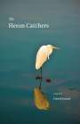 David Joiner: The Heron Catchers, Buch
