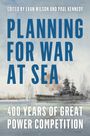 : Planning for War at Sea, Buch