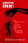 : Crime Ink: Iconic, Buch