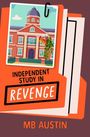 „Independent Study in Revenge“, MB Austin. Illustration eines Aktenordners mit brennendem Gebäude.