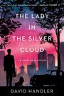 David Handler: The Lady in the Silver Cloud, Buch