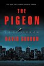 David Gordon: The Pigeon, Buch