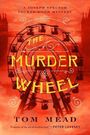 Tom Mead: The Murder Wheel, Buch