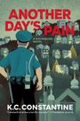 K. C. Constantine: Another Day's Pain, Buch