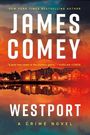 James Comey: Westport, Buch