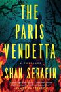 Shan Serafin: The Paris Vendetta, Buch