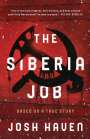 Josh Haven: The Siberia Job, Buch