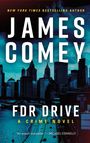 Titel "FDR Drive: A Crime Novel". Autor James Comey. Skyline von New York City bei dramatischem Himmel im Hintergrund.