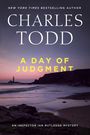 Text im Bild: "Charles Todd, A Day of Judgment, An Inspector Ian Rutledge Mystery." Abendstimmung am Meer mit Leuchtturm.