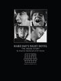 Text: "HARD DAY'S NIGHT HOTEL 'THE INSIDE STORY' By Shannon MacDonald & Bill Heckle." Vier Schwarz-Weiß-Porträts von Männern.