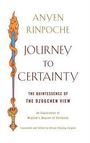 Anyen: Journey to Certainty: The Quintessence of the Dzogchen View: An Exploration of Mipham's Beacon of Certainty, Buch