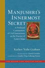 Kachen Yeshe Gyaltsen: Manjushri's Innermost Secret, Buch