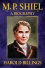 Harold Billings: M. P. Shiel, Buch