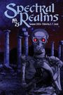 „Spectral Realms No. 25 Summer 2026, Edited by S. T. Joshi.“ Eine Skelettfigur mit roten Augen vor antiken Ruinen.