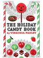 Virginia Pasley: The Holiday Candy Book, Buch