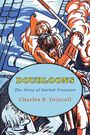 Charles B. Driscoll: Doubloons, Buch
